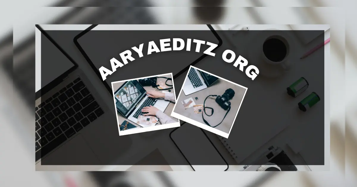 Aaryaeditz Org: A Growing Hub for Digital Creativity Aaryaeditz Org: A Growing Hub for Digital Creativity
